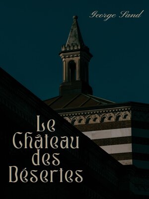 cover image of Le Château des Désertes